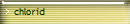 chlorid